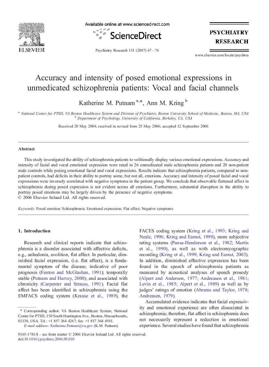 Accuracy and intensity of posed emotional expressions in unmedicated schizophrenia patients: Vocal and facial channels