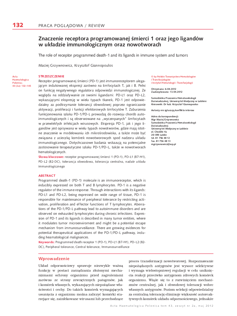 Znaczenie receptora programowanej Åmierci 1 oraz jego ligandów w ukÅadzie immunologicznym oraz nowotworach