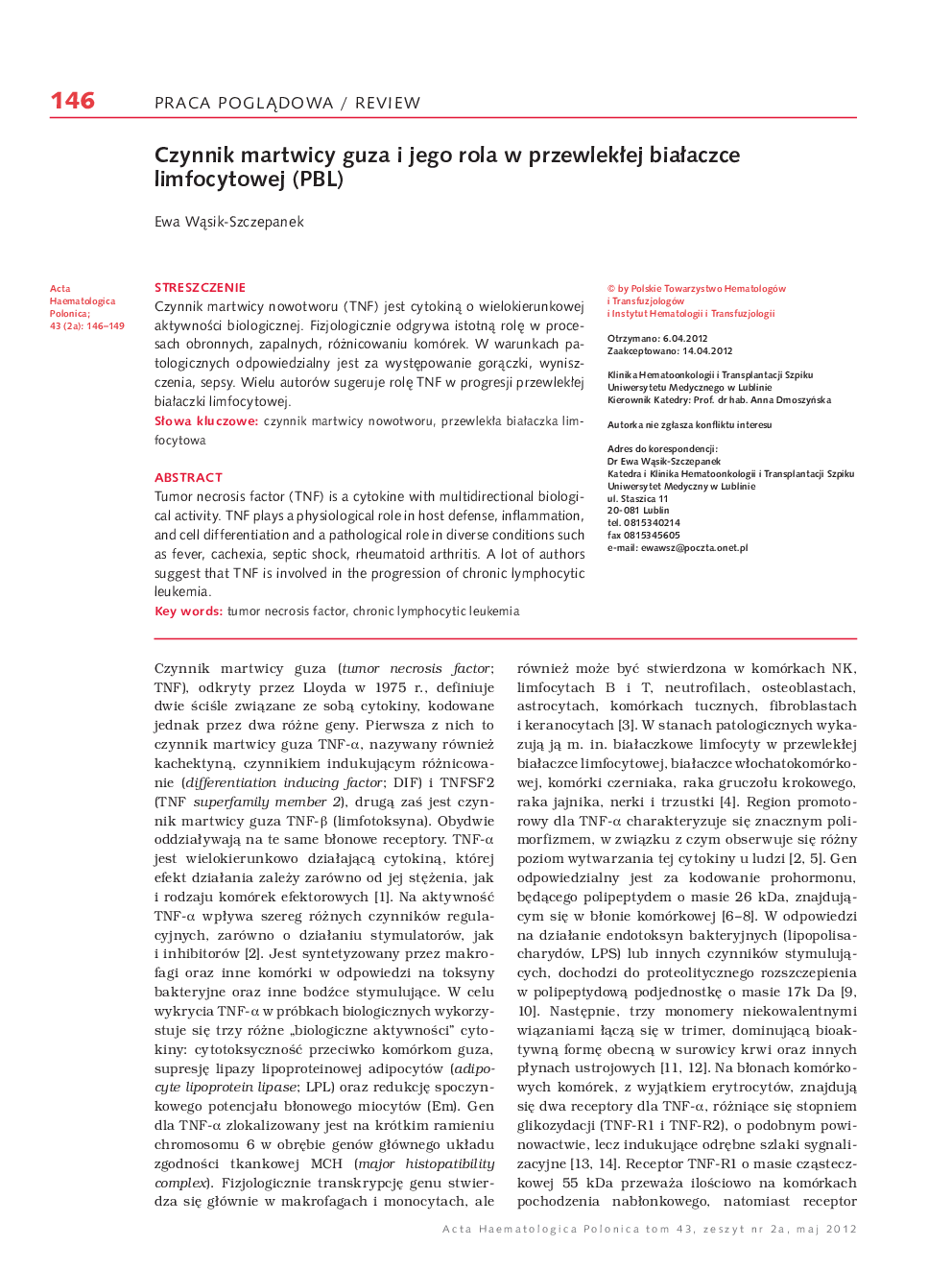 Czynnik martwicy guza i jego rola w przewlekÅej biaÅaczce limfocytowej (PBL)