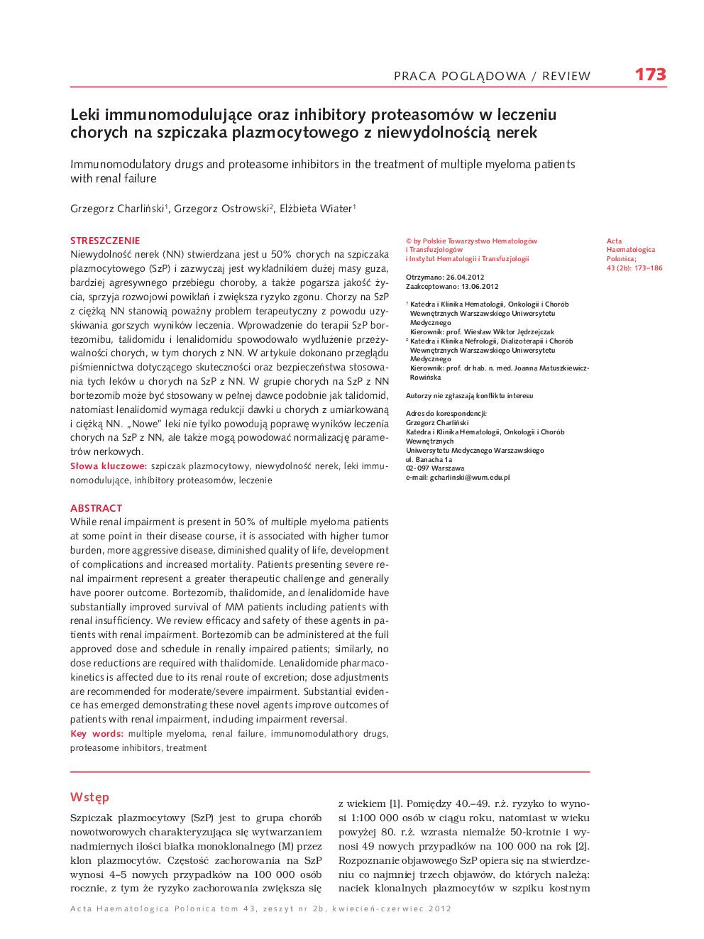 Leki immunomodulujÄce oraz inhibitory proteasomów w leczeniu chorych na szpiczaka plazmocytowego z niewydolnoÅciÄ nerek