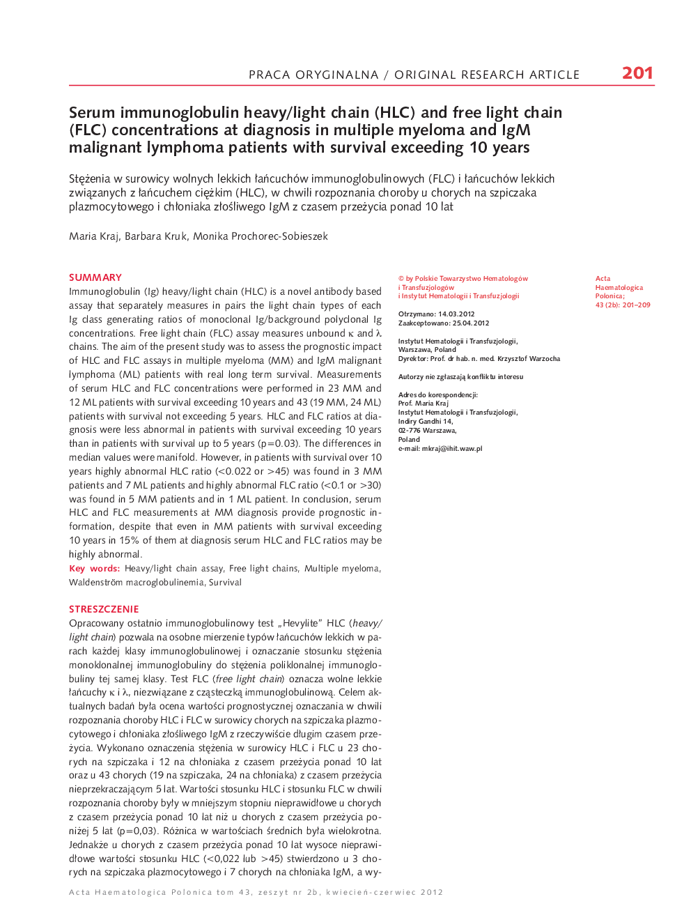 Serum immunoglobulin heavy/light chain (HLC) and free light chain (FLC) concentrations at diagnosis in multiple myeloma and IgM malignant lymphoma patients with survival exceeding 10 years