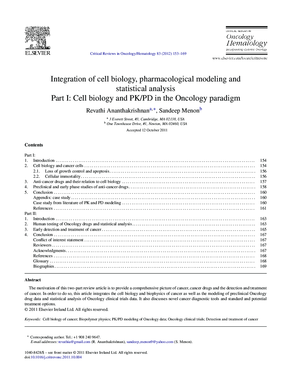 Integration of cell biology, pharmacological modeling and statistical analysis: Part I: Cell biology and PK/PD in the Oncology paradigm