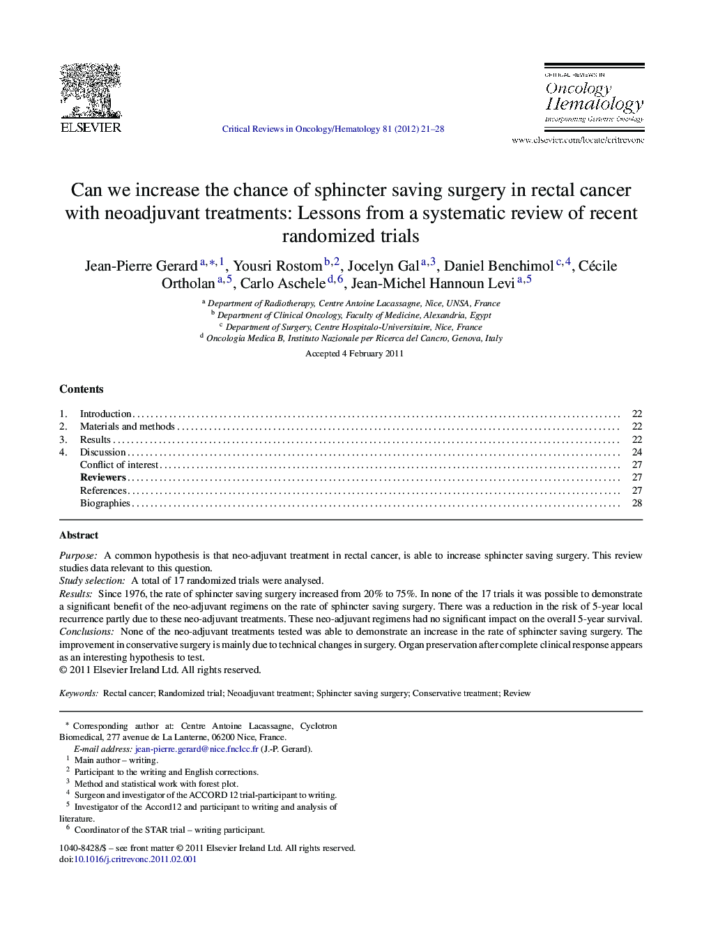 Can we increase the chance of sphincter saving surgery in rectal cancer with neoadjuvant treatments: Lessons from a systematic review of recent randomized trials