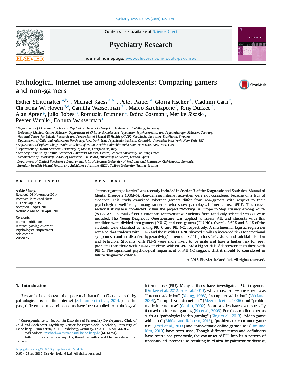 Pathological Internet use among adolescents: Comparing gamers and non-gamers