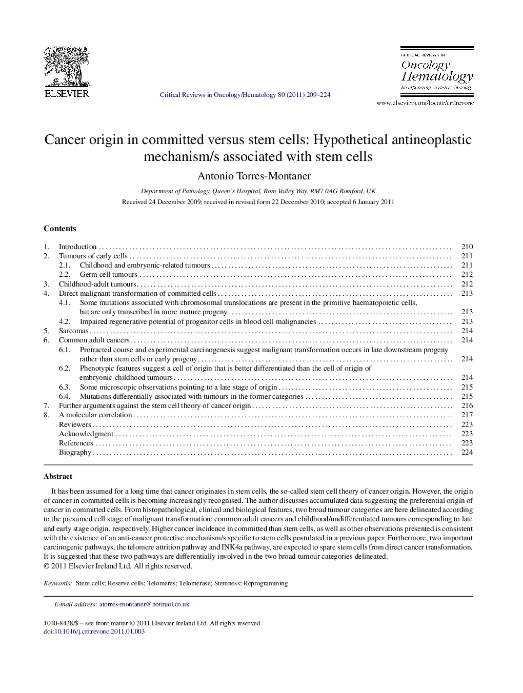 Cancer origin in committed versus stem cells: Hypothetical antineoplastic mechanism/s associated with stem cells