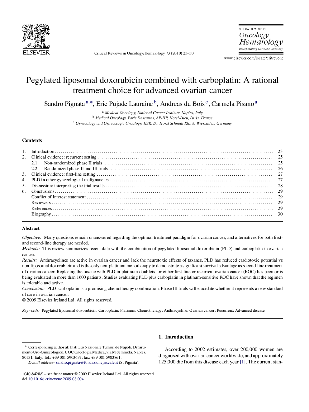 Pegylated liposomal doxorubicin combined with carboplatin: A rational treatment choice for advanced ovarian cancer