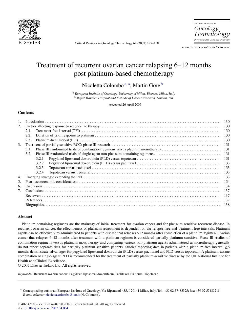 Treatment of recurrent ovarian cancer relapsing 6–12 months post platinum-based chemotherapy