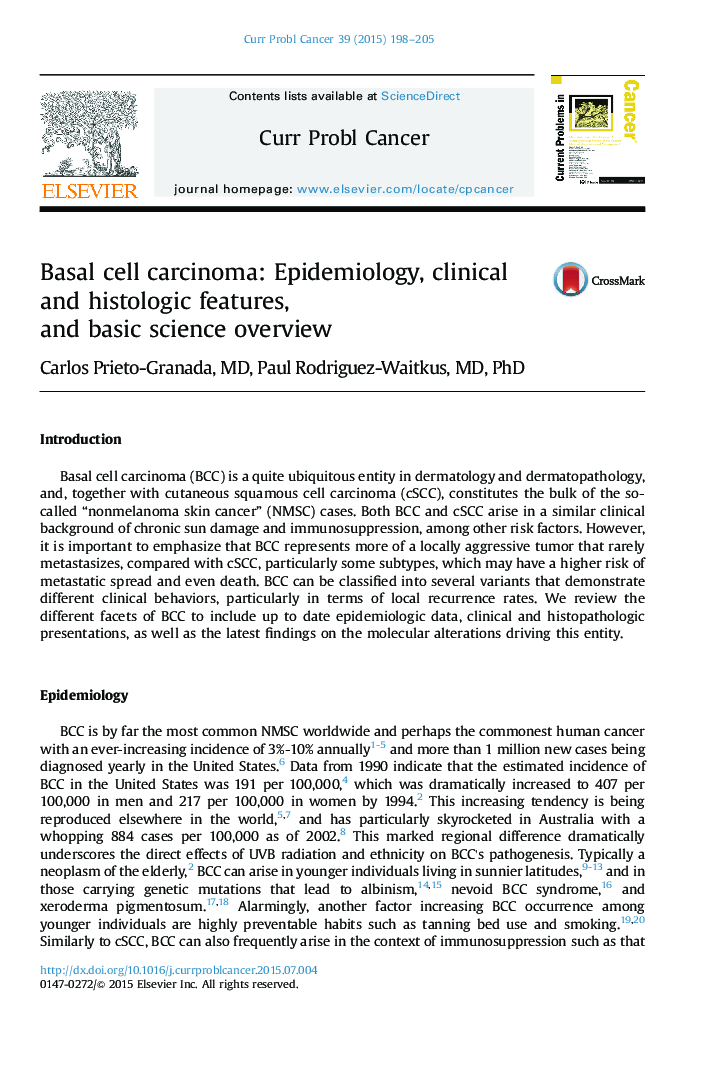 Basal cell carcinoma: Epidemiology, clinical and histologic features, and basic science overview