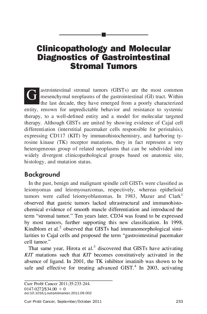 Clinicopathology and Molecular Diagnostics of Gastrointestinal Stromal Tumors