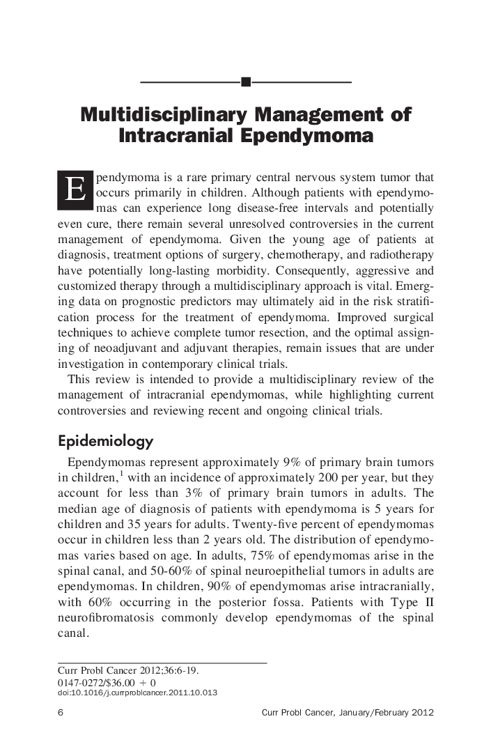 Multidisciplinary Management of Intracranial Ependymoma