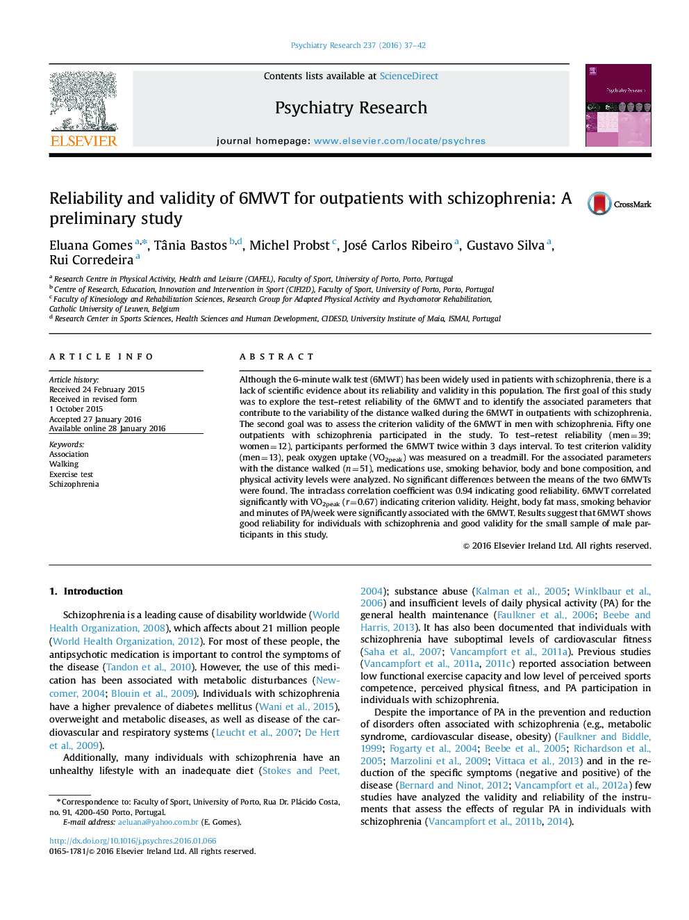 قابلیت اطمینان و اعتبار 6MWT برای بیماران سرپایی مبتلا به اسکیزوفرنی: یک مطالعه مقدماتی