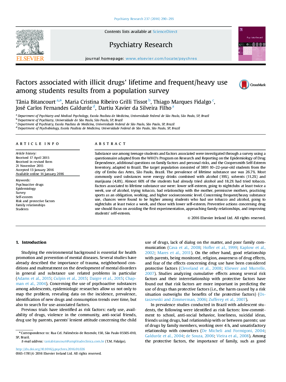 Factors associated with illicit drugs' lifetime and frequent/heavy use among students results from a population survey