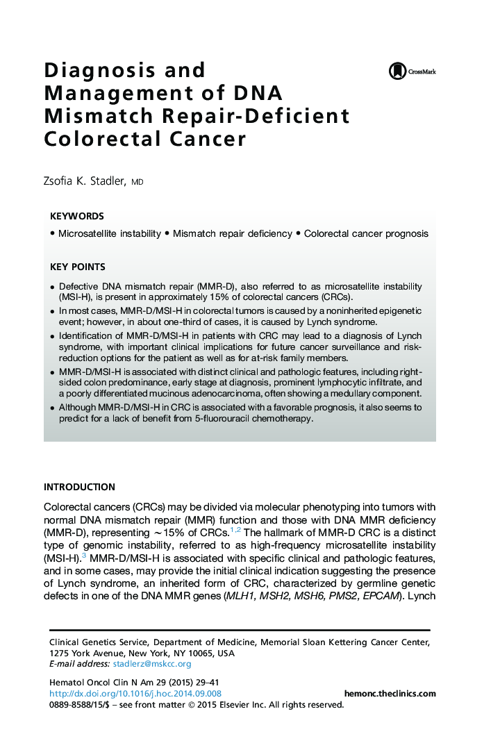 Diagnosis and Management of DNA Mismatch Repair-Deficient Colorectal Cancer