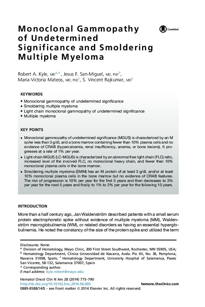 Monoclonal Gammopathy of Undetermined Significance and Smoldering Multiple Myeloma