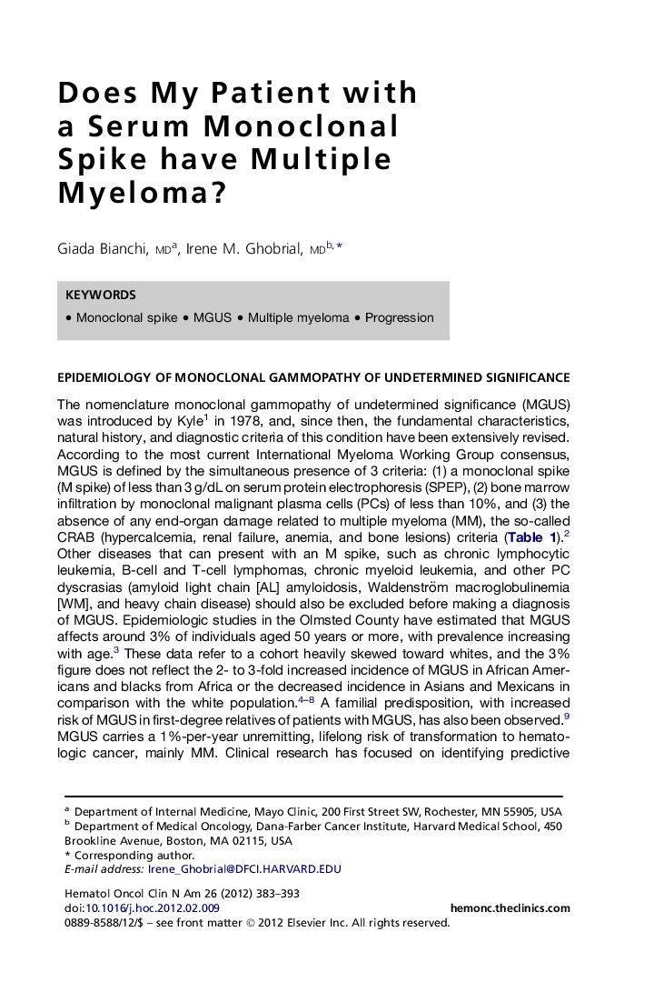 Does My Patient with a Serum Monoclonal Spike have Multiple Myeloma?