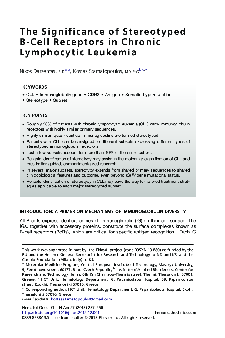 The Significance of Stereotyped B-Cell Receptors in Chronic Lymphocytic Leukemia