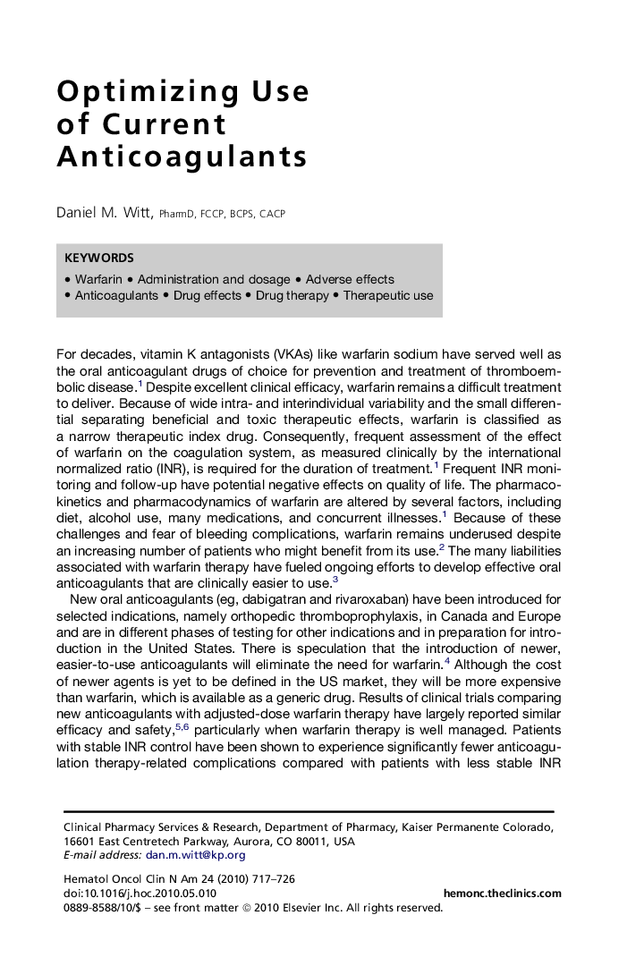 Optimizing Use of Current Anticoagulants