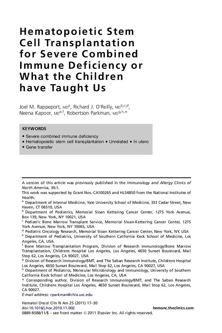 Hematopoietic Stem CellÂ Transplantation for Severe Combined Immune Deficiency or What the Children have Taught Us