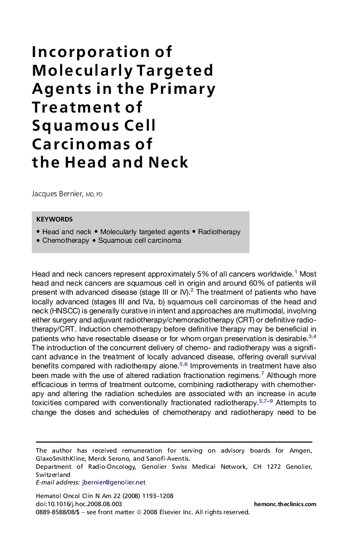 Incorporation of Molecularly Targeted Agents in the Primary Treatment of Squamous Cell Carcinomas of the Head and Neck