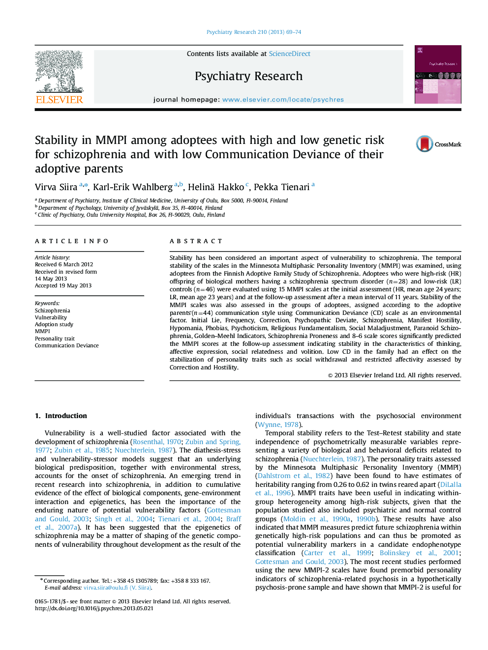 Stability in MMPI among adoptees with high and low genetic risk for schizophrenia and with low Communication Deviance of their adoptive parents