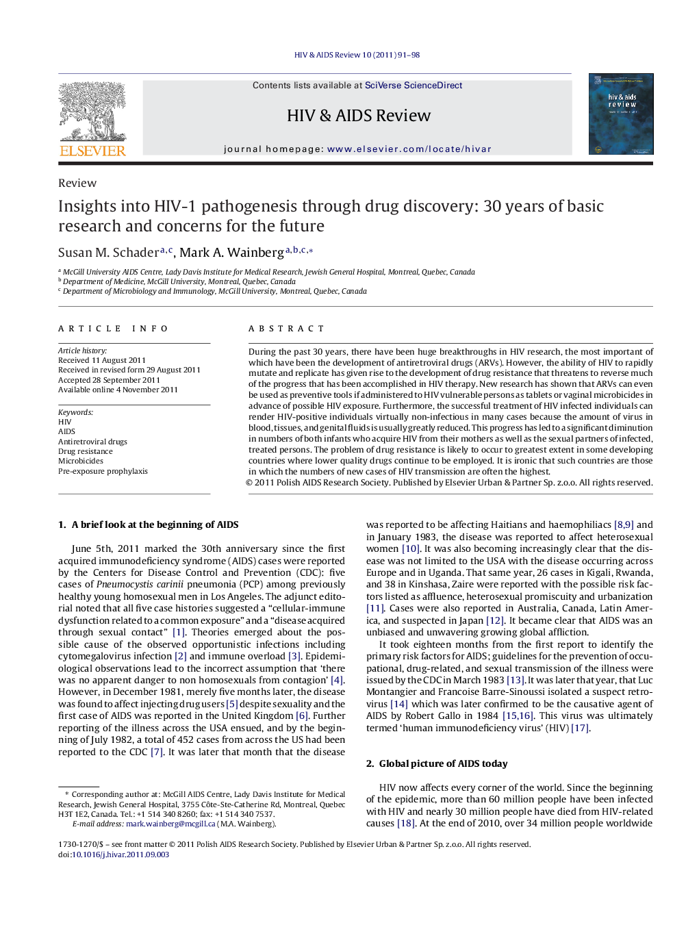 Insights into HIV-1 pathogenesis through drug discovery: 30 years of basic research and concerns for the future