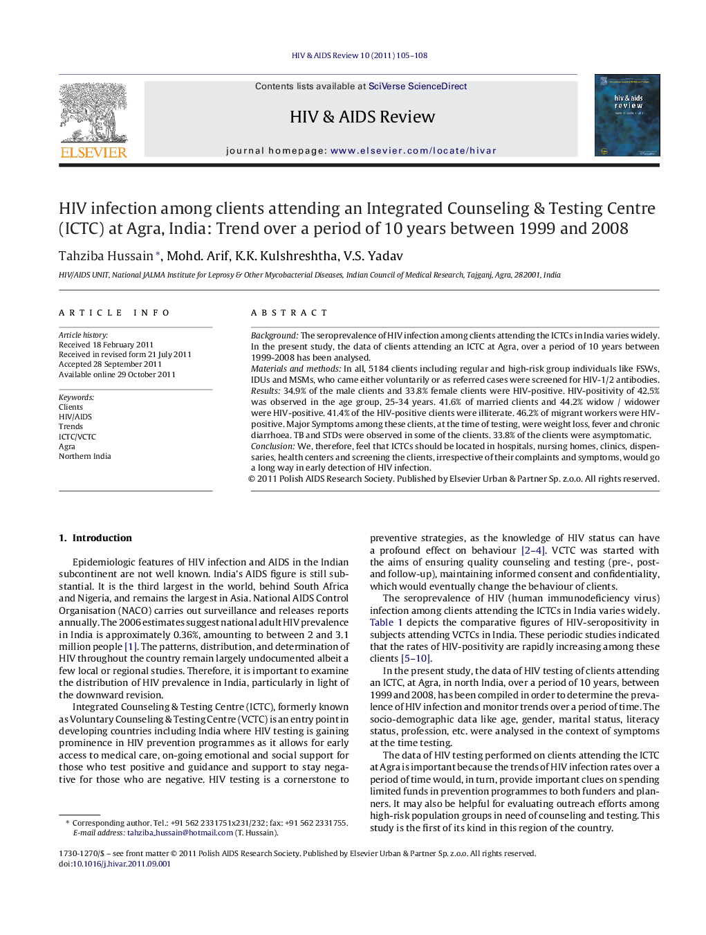 HIV infection among clients attending an Integrated Counseling & Testing Centre (ICTC) at Agra, India: Trend over a period of 10 years between 1999 and 2008