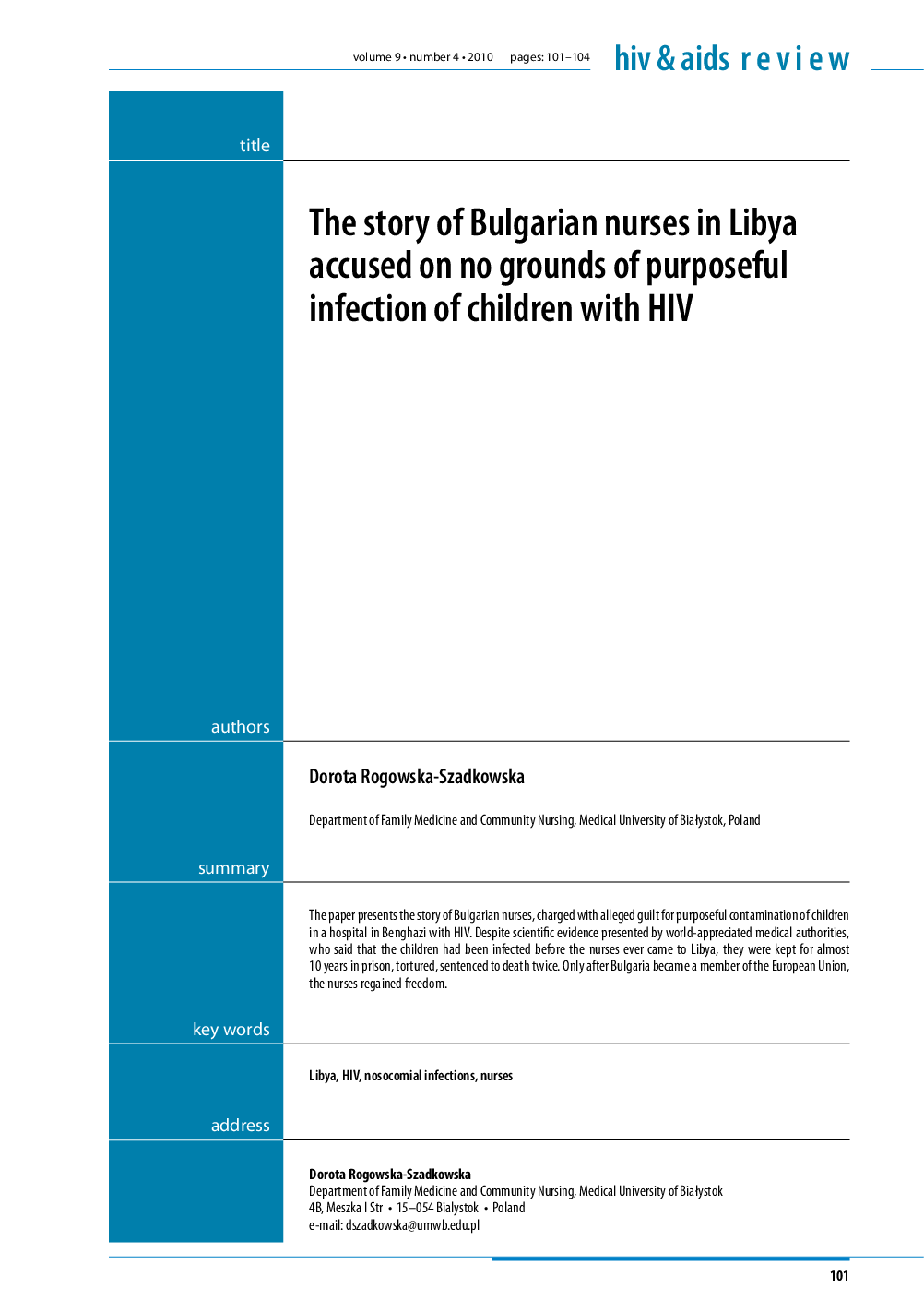 The story of Bulgarian nurses in Libya accused on no grounds of purposeful infection of children with HIV