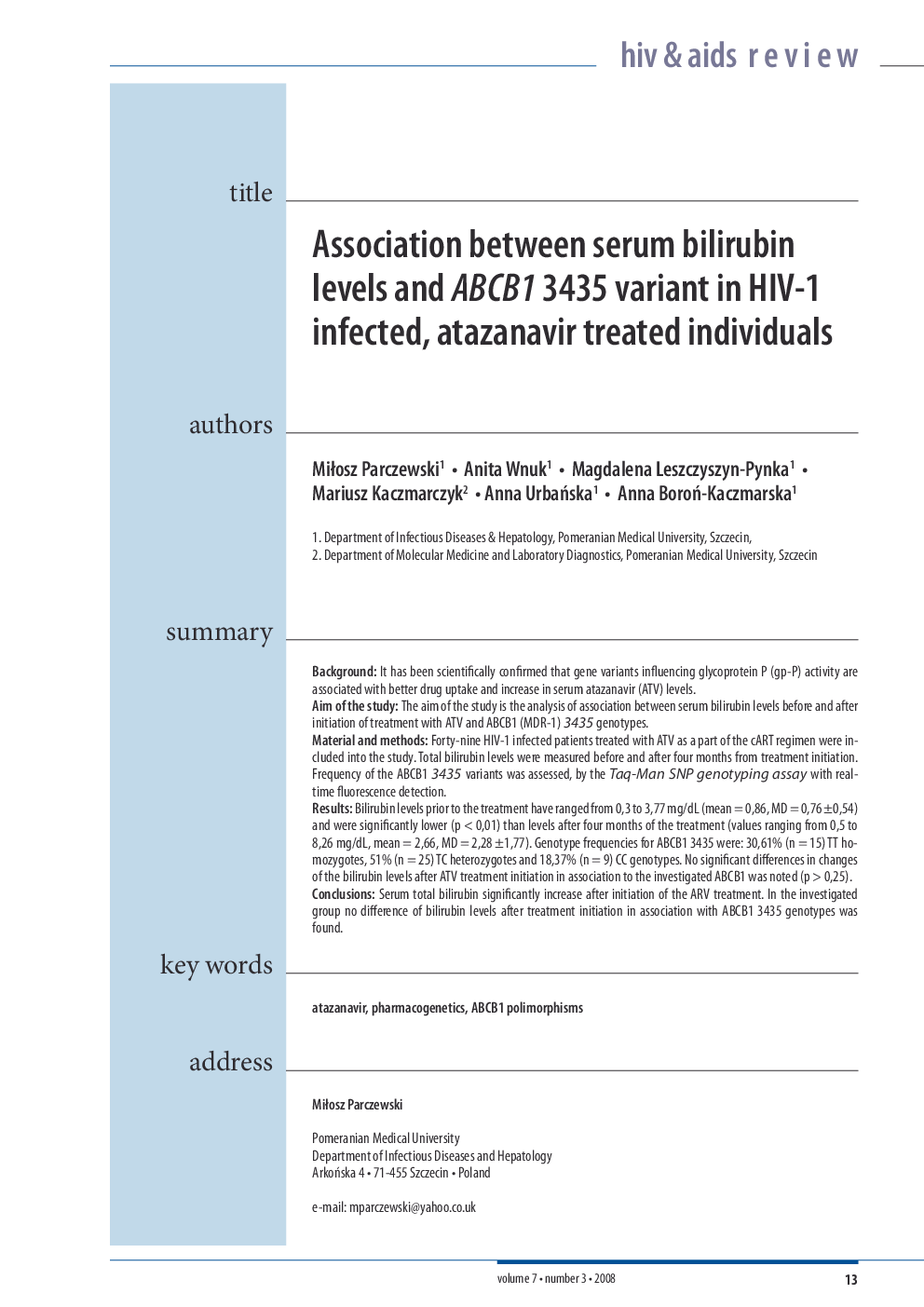 Association between serum bilirubin levels and ABCB1 3435 variant in HIV-1 infected, atazanavir treated individuals