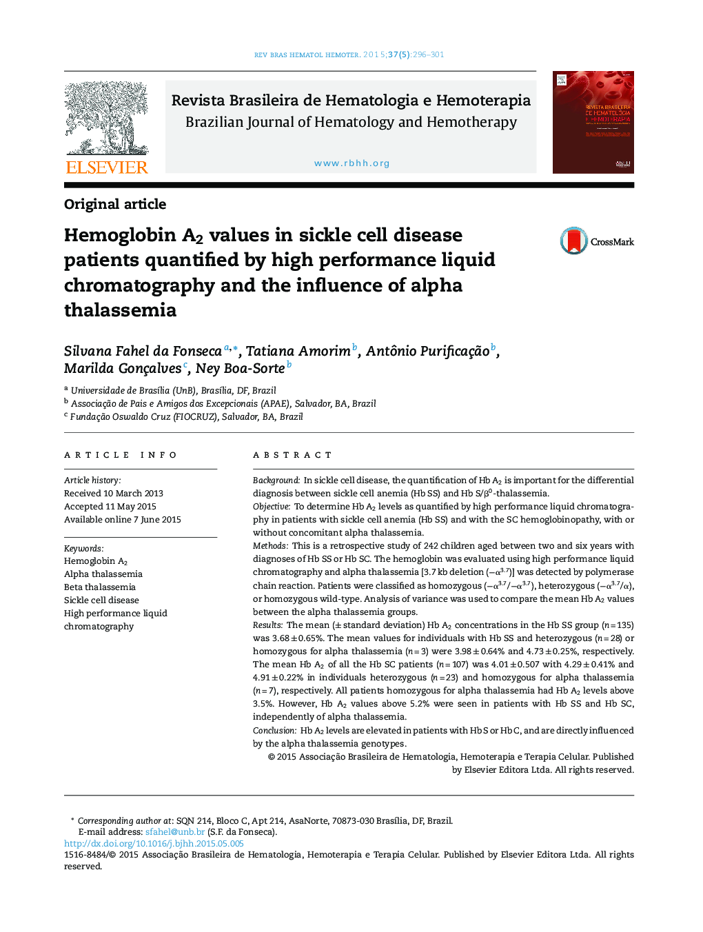 Hemoglobin A2 values in sickle cell disease patients quantified by high performance liquid chromatography and the influence of alpha thalassemia