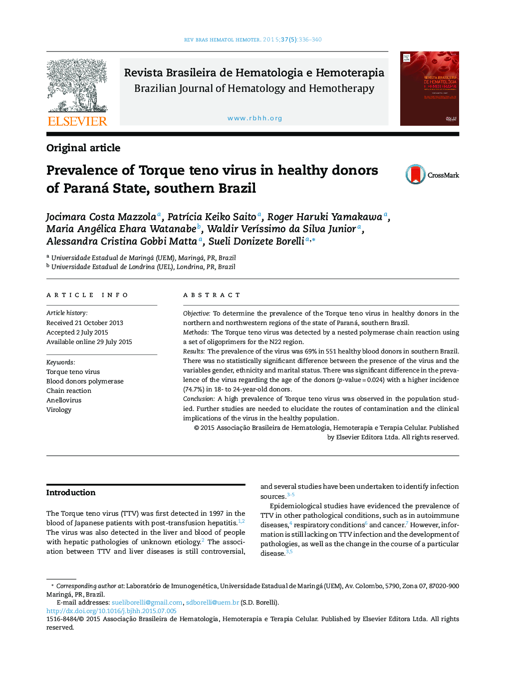 Prevalence of Torque teno virus in healthy donors of Paraná State, southern Brazil