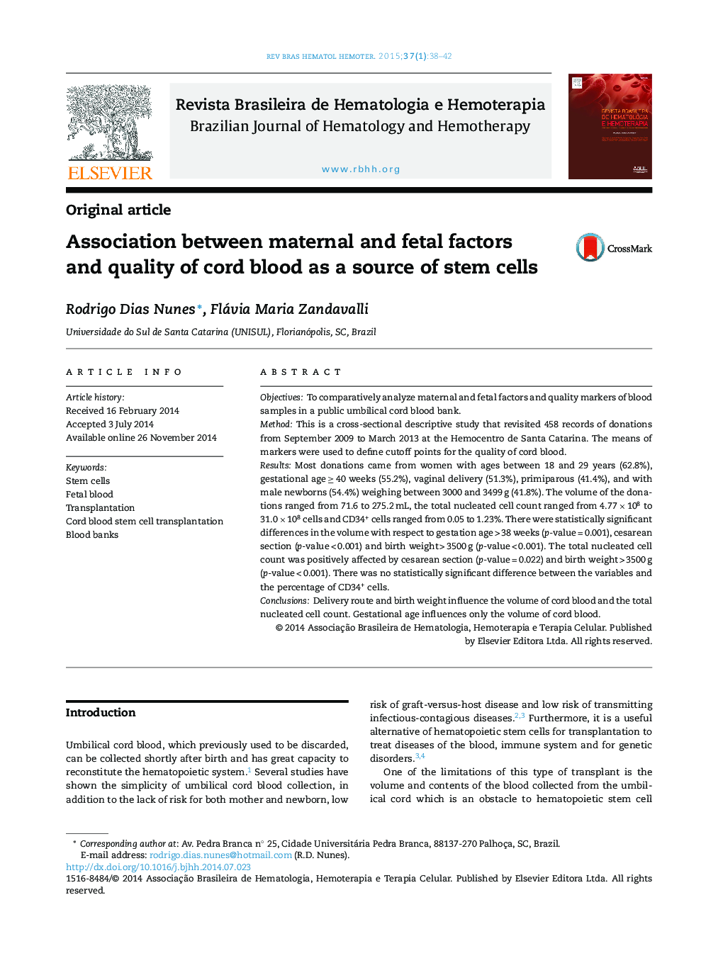 Association between maternal and fetal factors and quality of cord blood as a source of stem cells