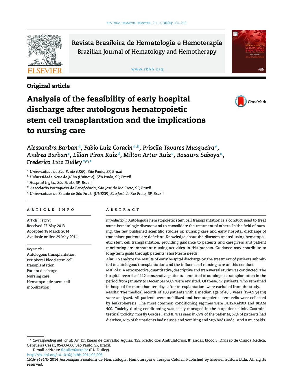 Analysis of the feasibility of early hospital discharge after autologous hematopoietic stem cell transplantation and the implications to nursing care