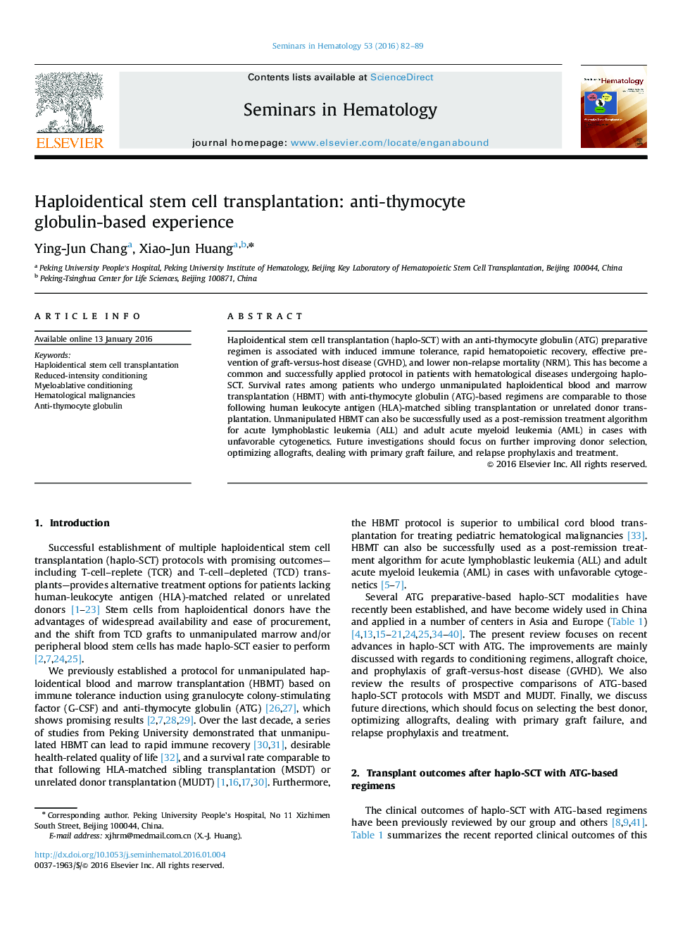 Haploidentical stem cell transplantation: anti-thymocyte globulin-based experience