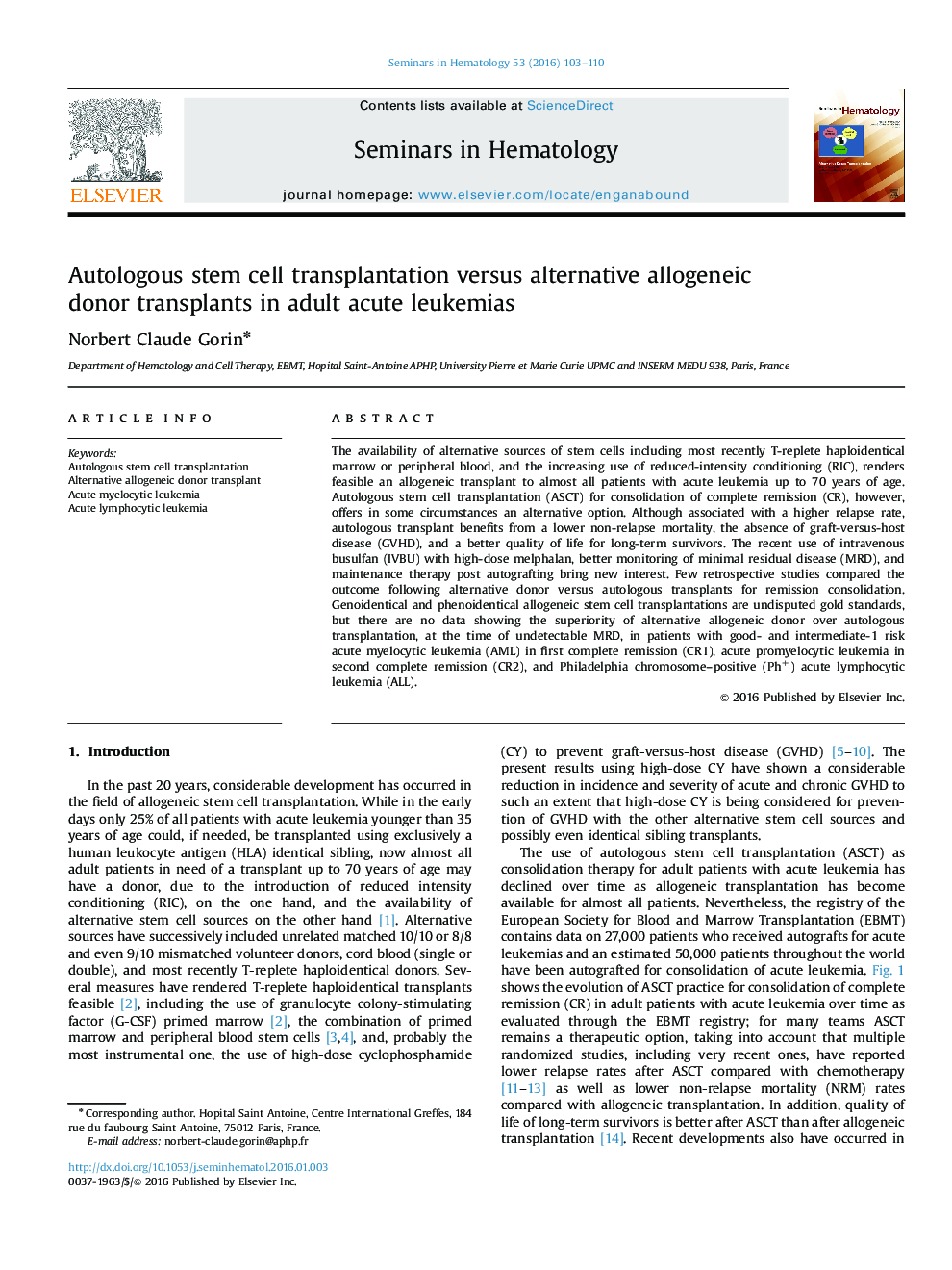 Autologous stem cell transplantation versus alternative allogeneic donor transplants in adult acute leukemias