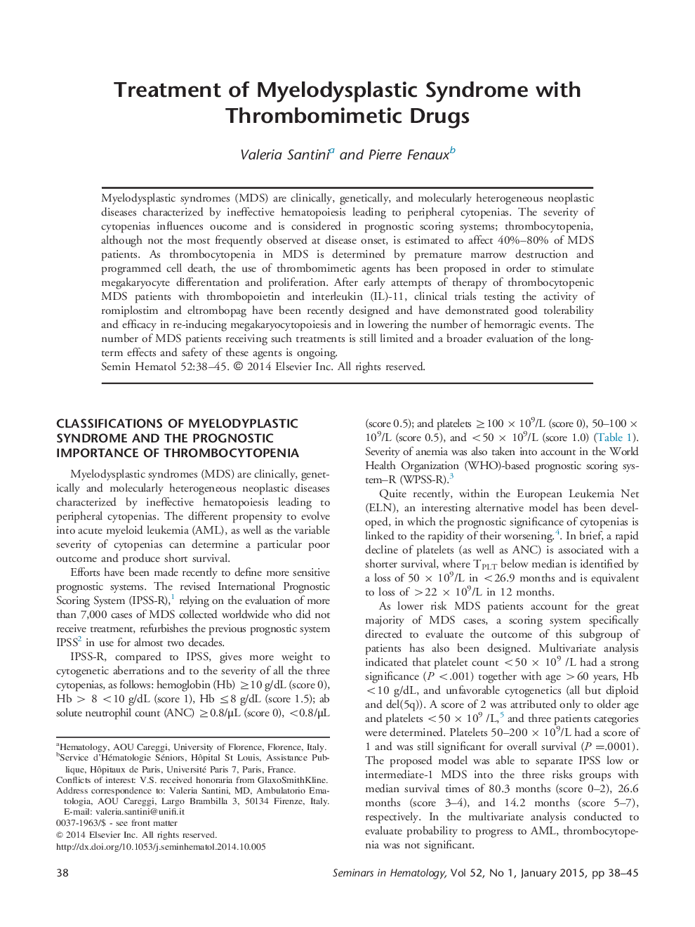 Treatment of Myelodysplastic Syndrome with Thrombomimetic Drugs 