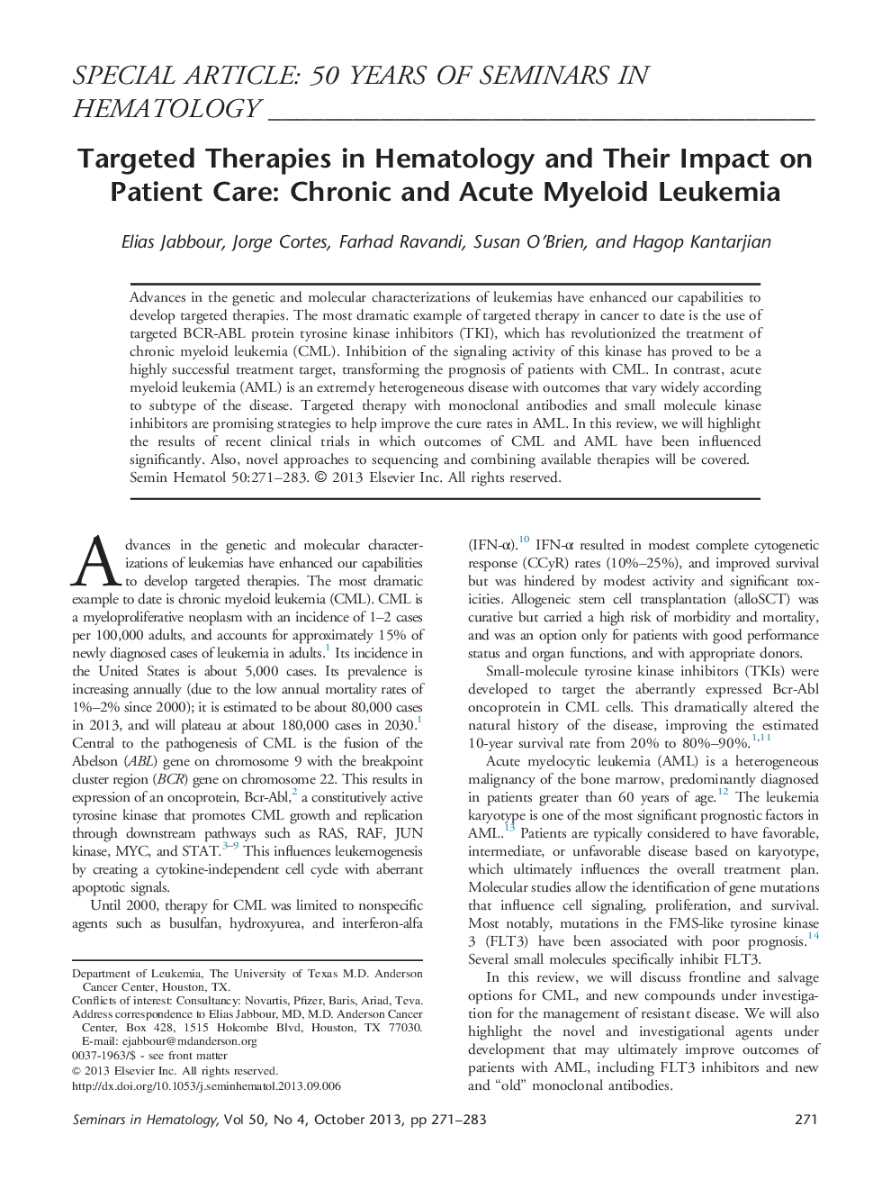 Targeted Therapies in Hematology and Their Impact on Patient Care: Chronic and Acute Myeloid Leukemia