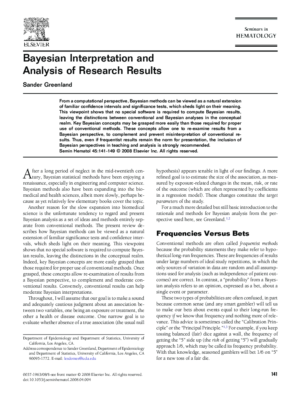 Bayesian Interpretation and Analysis of Research Results