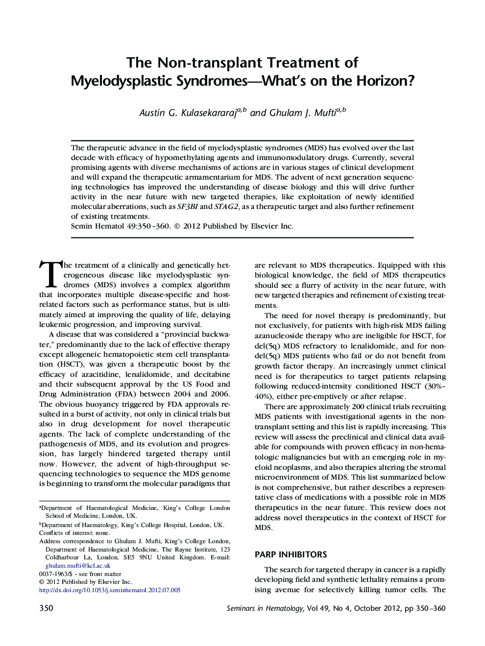 The Non-transplant Treatment of Myelodysplastic Syndromes-What's on the Horizon?