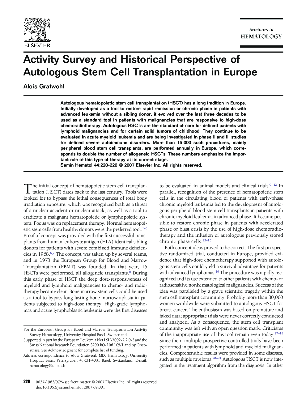 Activity Survey and Historical Perspective of Autologous Stem Cell Transplantation in Europe