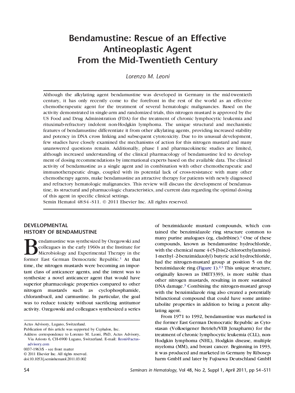 Bendamustine: Rescue of an Effective Antineoplastic Agent From the Mid-Twentieth Century