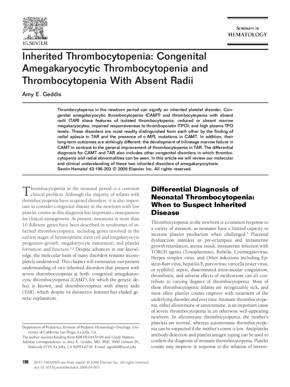 Inherited Thrombocytopenia: Congenital Amegakaryocytic Thrombocytopenia and Thrombocytopenia With Absent Radii 