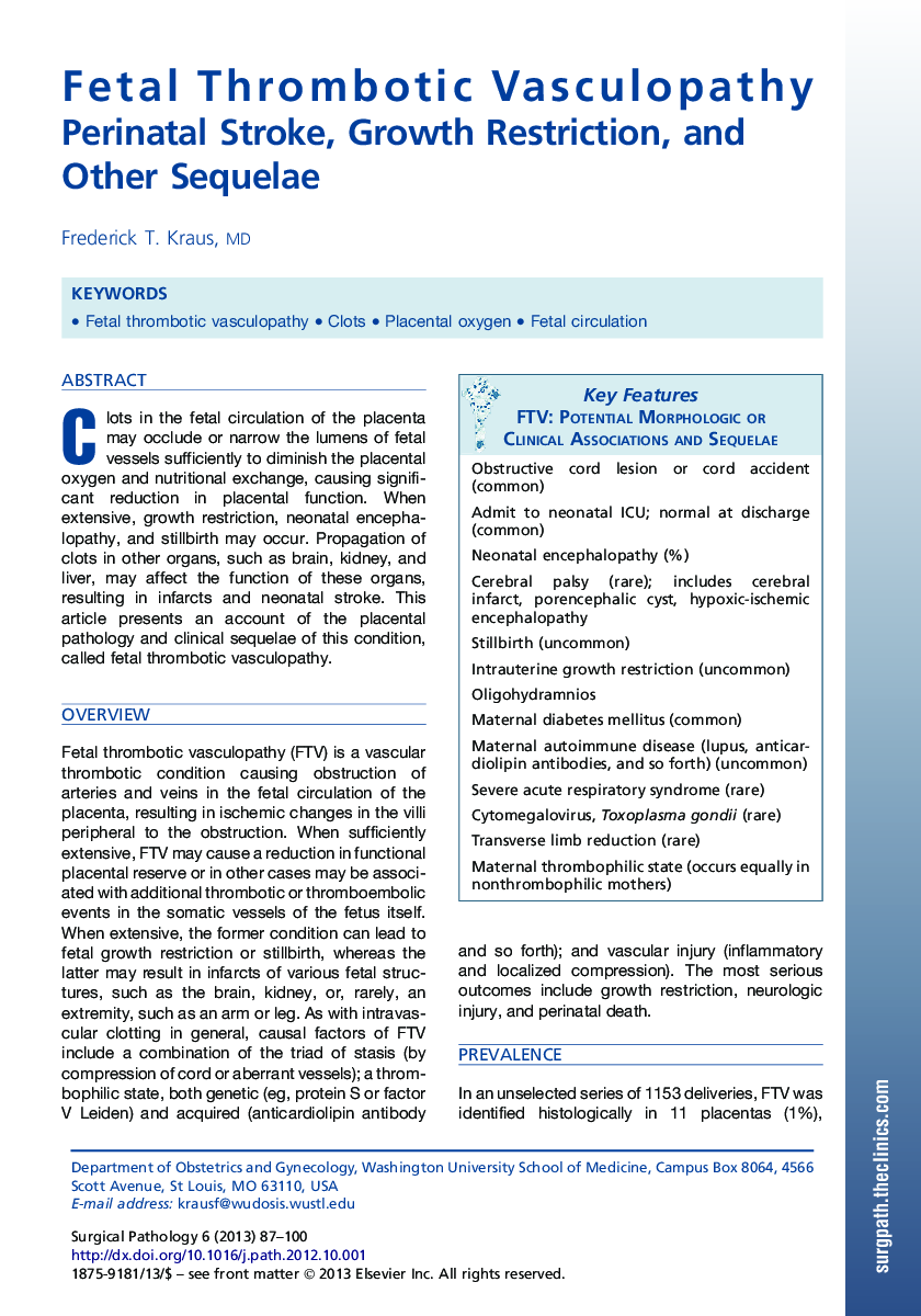 Fetal Thrombotic Vasculopathy: Perinatal Stroke, Growth Restriction, and Other Sequelae