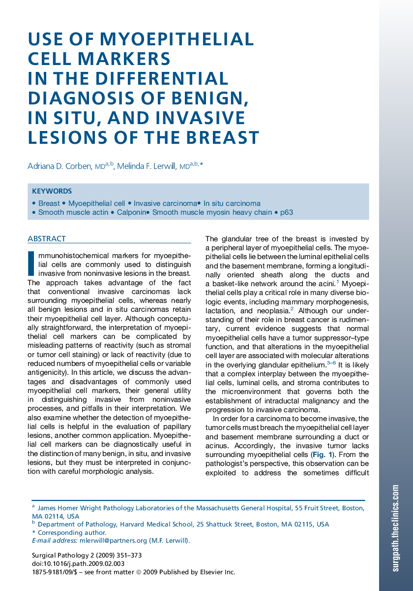 Use of Myoepithelial Cell Markers in the Differential Diagnosis of Benign, In situ, and Invasive Lesions of the Breast