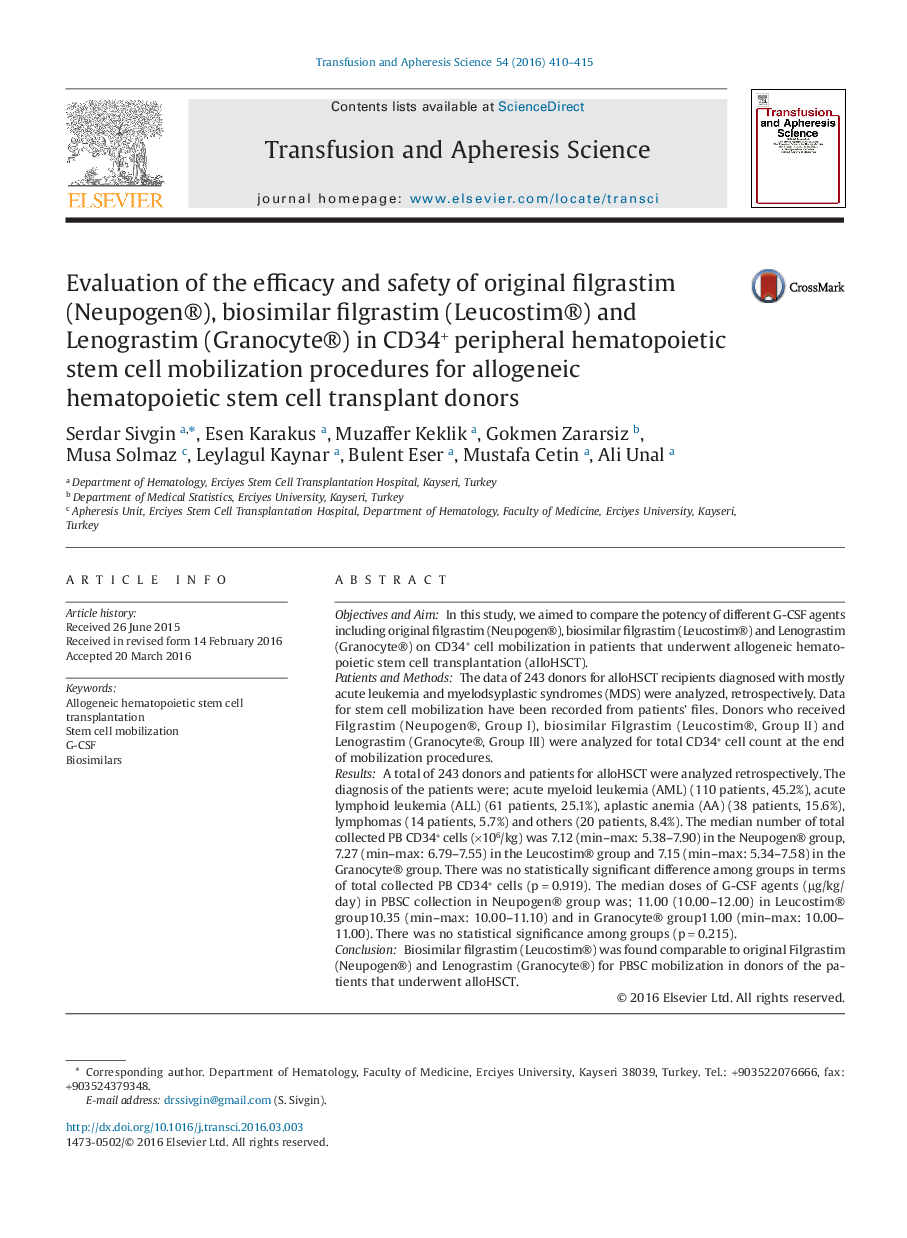 Evaluation of the efficacy and safety of original filgrastim (Neupogen®), biosimilar filgrastim (Leucostim®) and Lenograstim (Granocyte®) in CD34+ peripheral hematopoietic stem cell mobilization procedures for allogeneic hematopoietic stem cell transplant