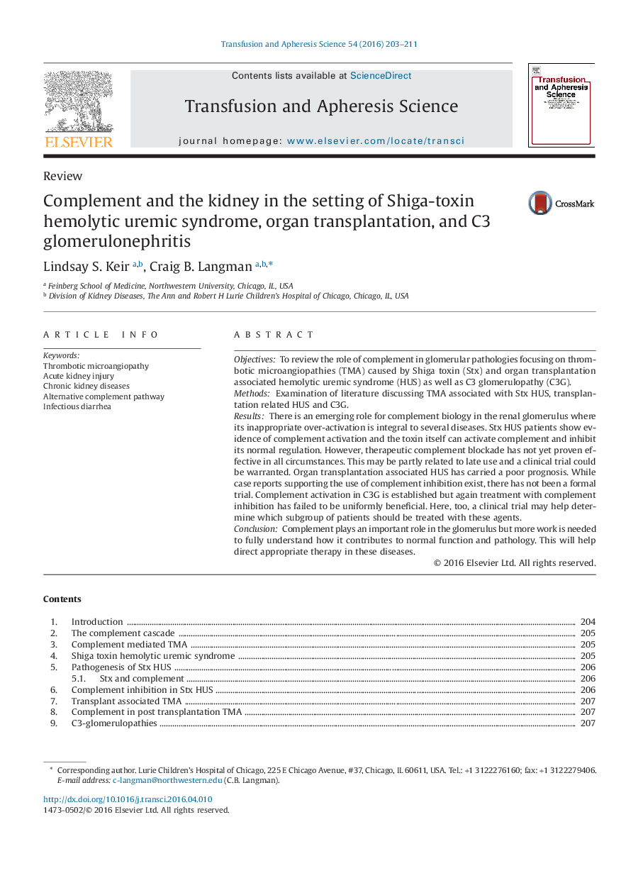 Complement and the kidney in the setting of Shiga-toxin hemolytic uremic syndrome, organ transplantation, and C3 glomerulonephritis