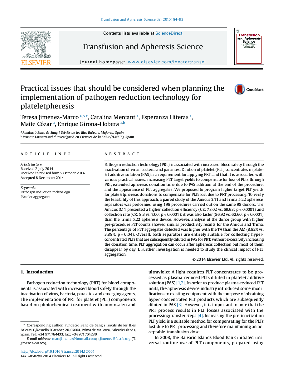 Practical issues that should be considered when planning the implementation of pathogen reduction technology for plateletpheresis