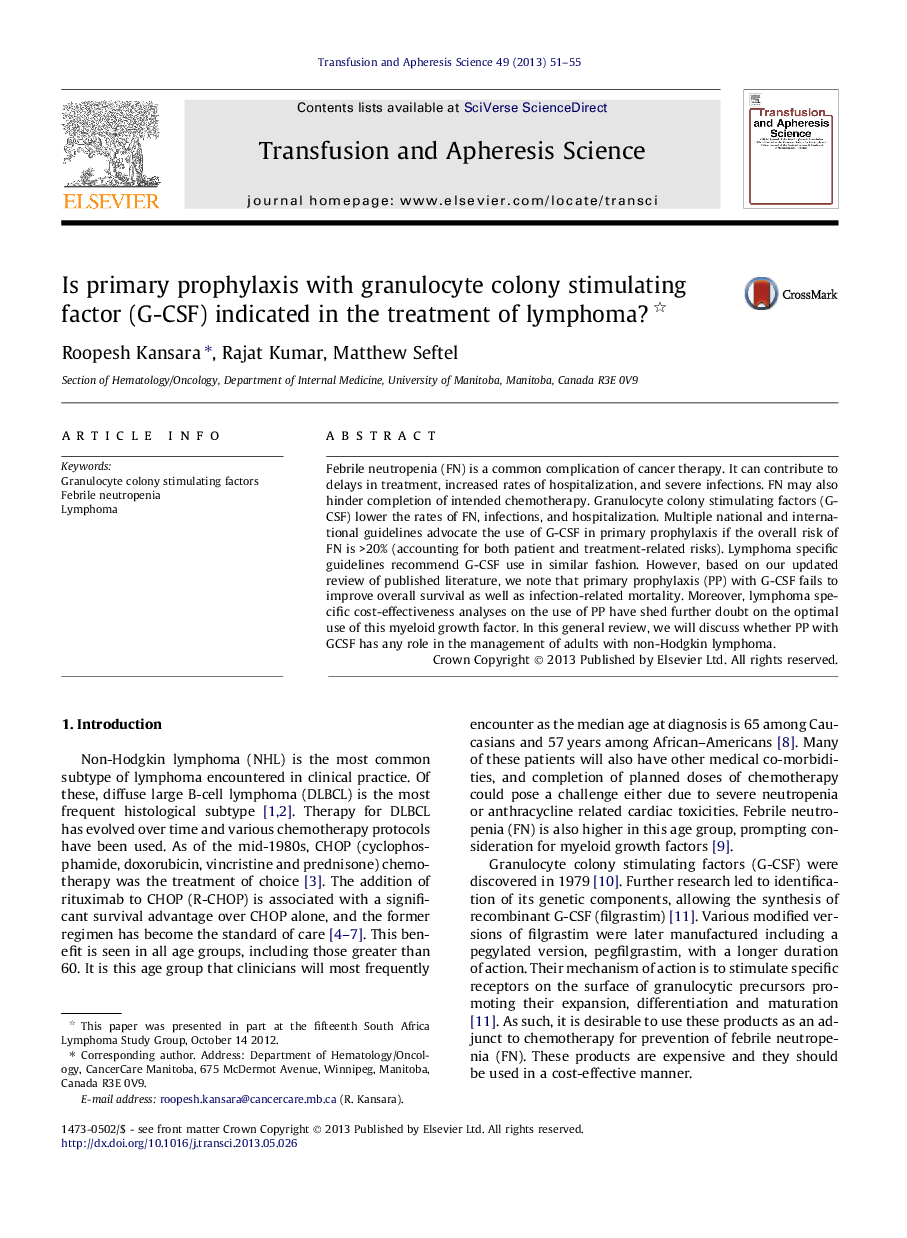 Is primary prophylaxis with granulocyte colony stimulating factor (G-CSF) indicated in the treatment of lymphoma? 