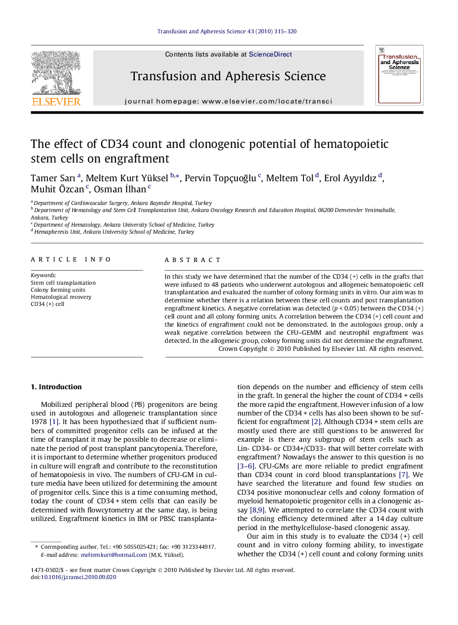 The effect of CD34 count and clonogenic potential of hematopoietic stem cells on engraftment