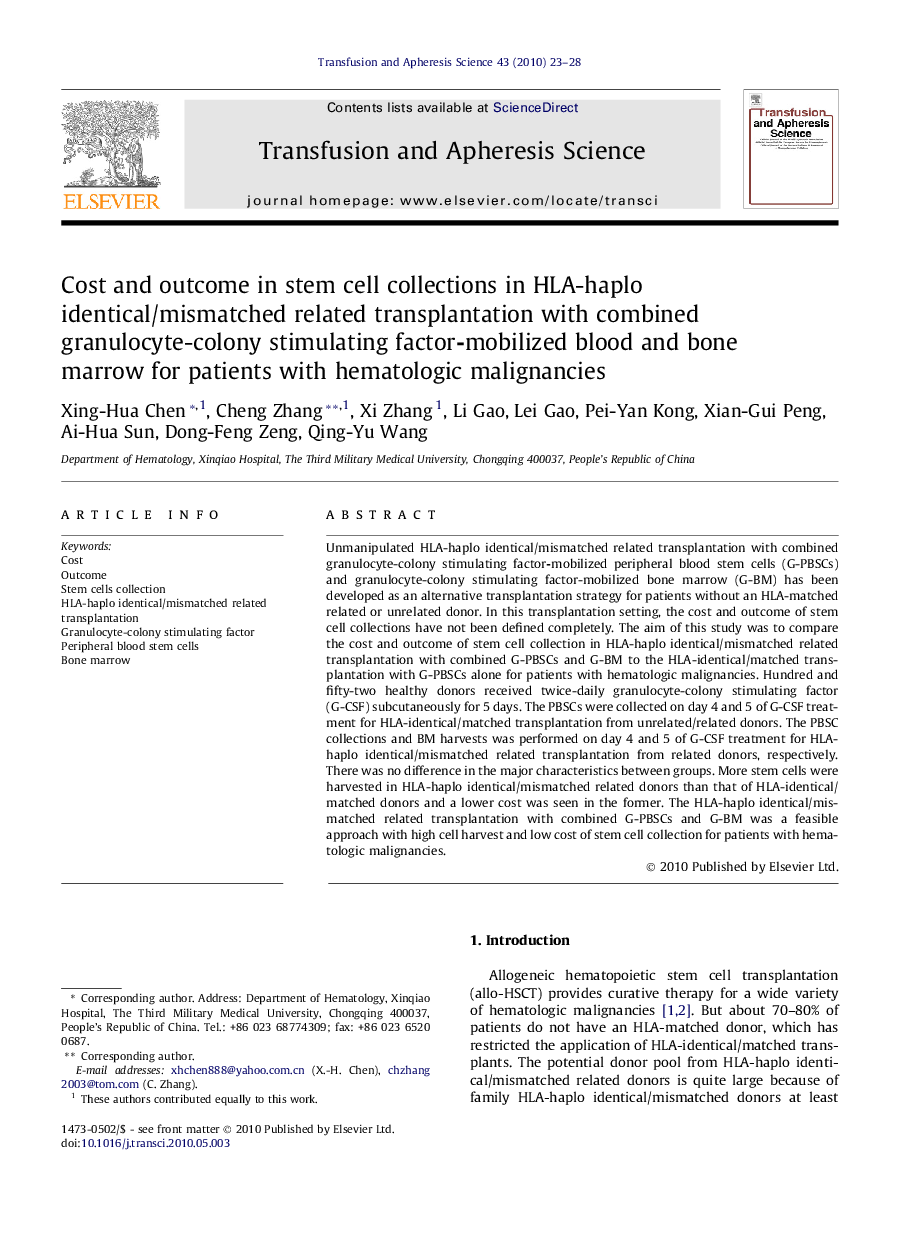 Cost and outcome in stem cell collections in HLA-haplo identical/mismatched related transplantation with combined granulocyte-colony stimulating factor-mobilized blood and bone marrow for patients with hematologic malignancies