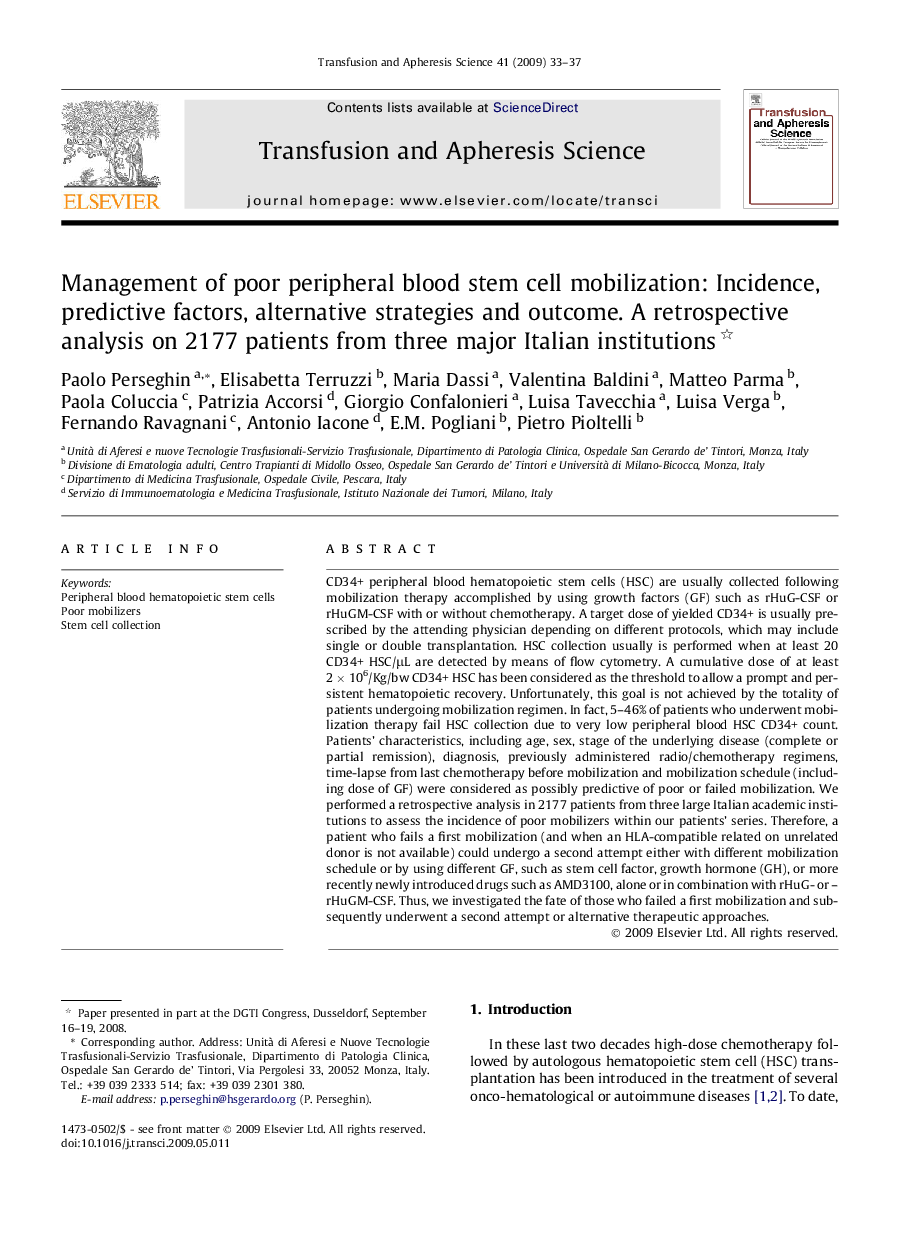 Management of poor peripheral blood stem cell mobilization: Incidence, predictive factors, alternative strategies and outcome. A retrospective analysis on 2177 patients from three major Italian institutions 